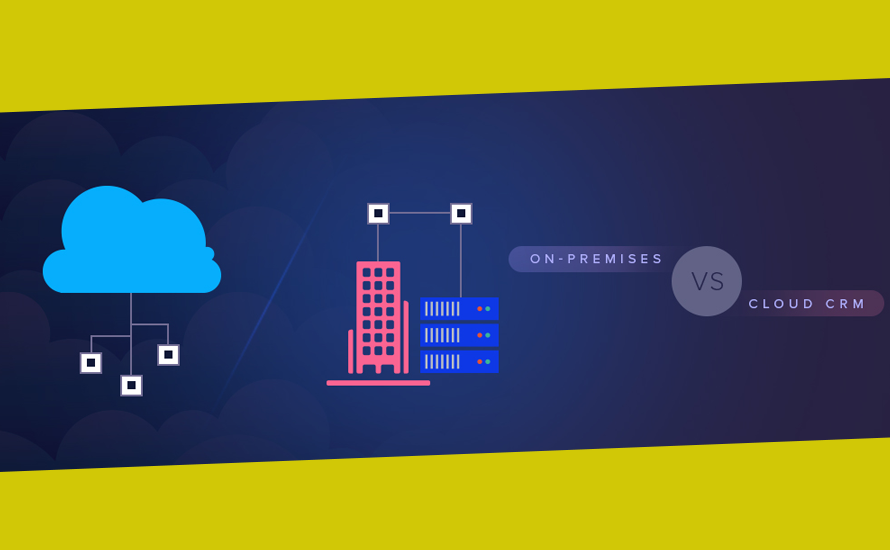 On-Premises vs. Cloud CRM