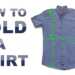 How to fold a shirt?