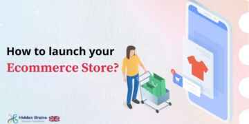 How to launch your Ecommerce Store?