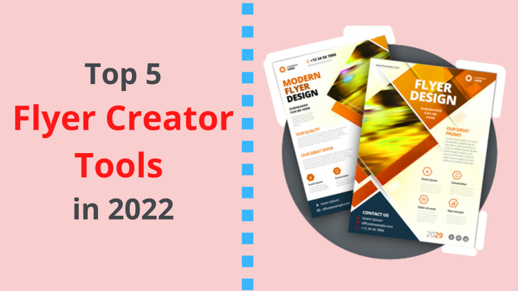 Top 5 flyer creator tools in 2022